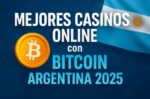 Mejores Casinos Online con Bitcoin y Criptomonedas en Argentina 2025